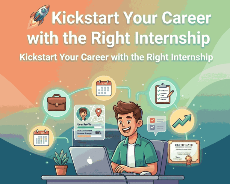 Why Internships Are the Most Important Step in Your Career Journey (2026 Guide)